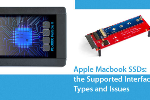 PC-3000 Portable III苹果Macbook固态硬盘支持的接口类型和问题
